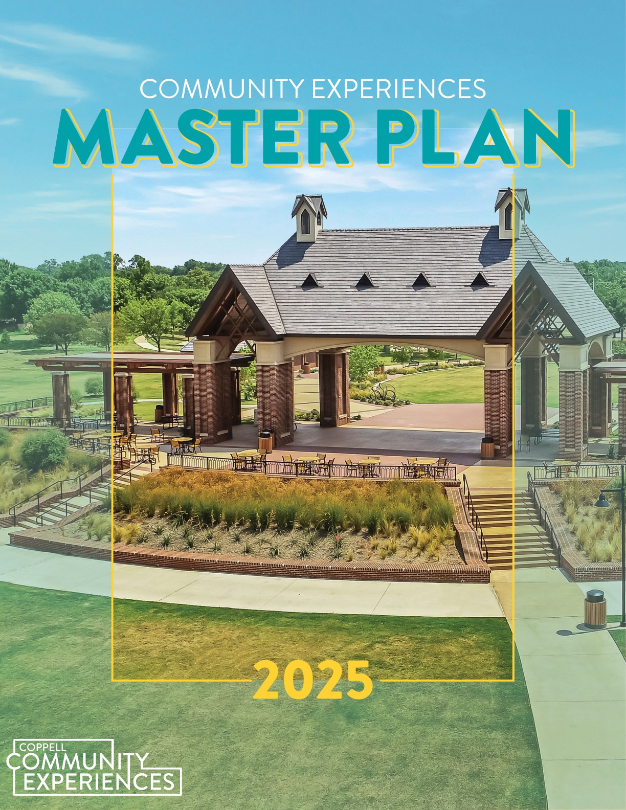 Coppell Community Experiences Master Plan • 2025